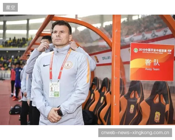 中超教练下课危机扩大：背后隐藏的深层次变革与未来走向